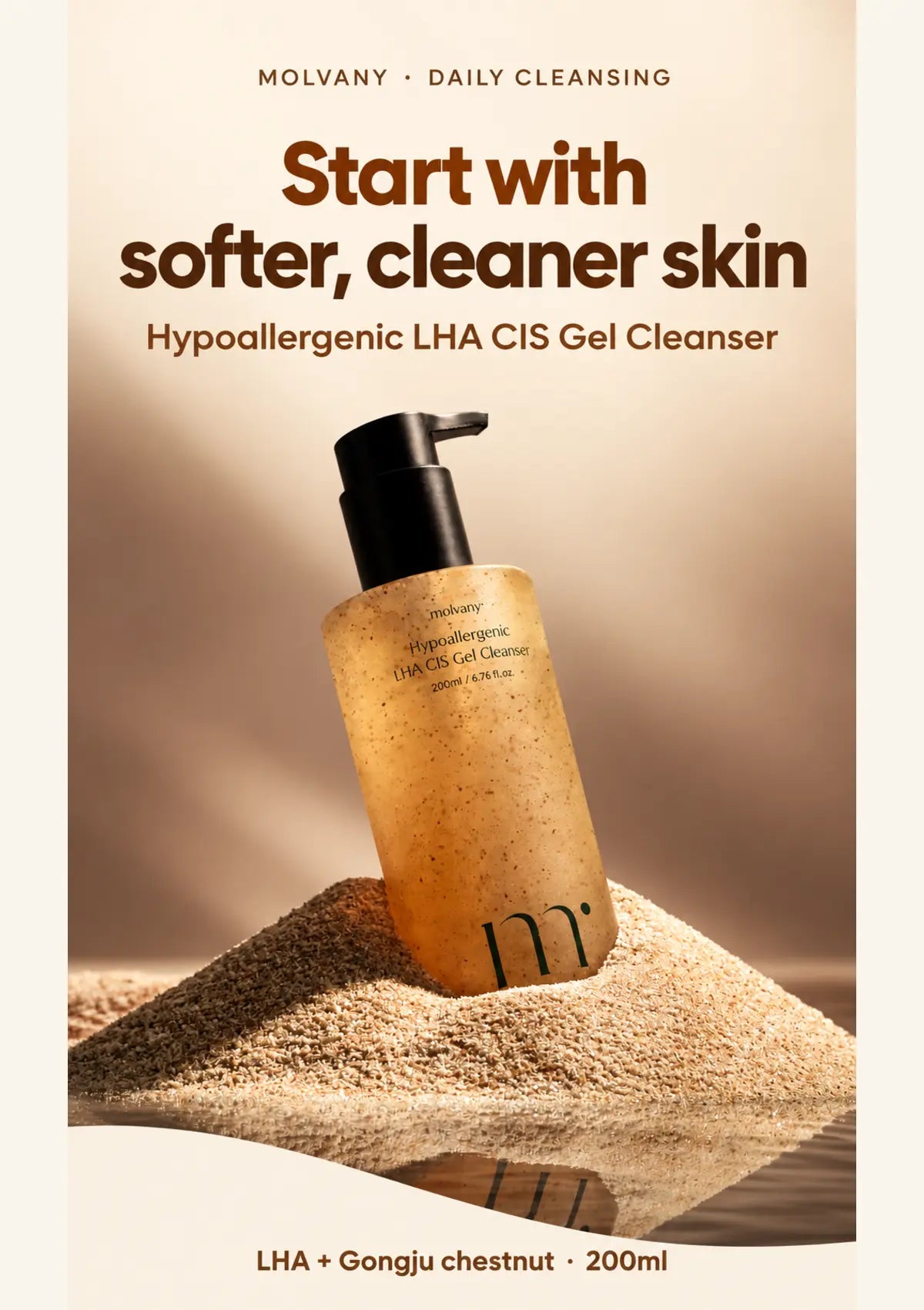 MOLVANY LHA CIS Gel Cleanser 200ml with LHA and Gongju chestnut for daily cleansing